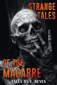 Strange Tales of the Macabre