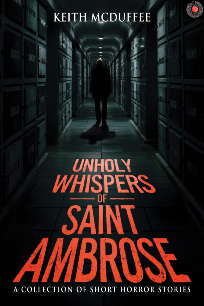 Unholy Whispers of Saint Ambrose
